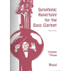 Symphonic Repertoire for the Bass Clarinet: Volume Three
