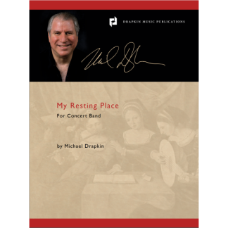 My Resting Place - for Concert Band
