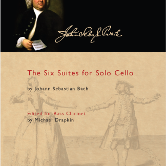 Bach Cello Suites for Bass Clarinet